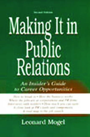 Making It in Public Relations