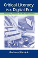 Book cover of: Critical Literacy in A Digital Era. By: Barbara Warnick
