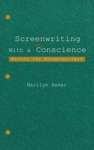 Screenwriting With a Conscience