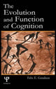Book cover of: Evolution and Function of Cognition. By: Felix E. Goodson