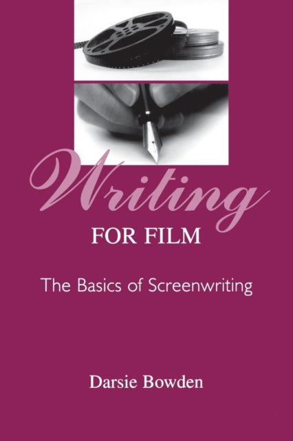 Book cover of: Writing for Film