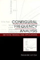 Book cover of: Configural Frequency Analysis. By: Alexander von Eye