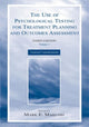 Book cover of: Use of Psychological Testing for Treatment Planning and Outcomes Assessment. By: Mark E. Maruish