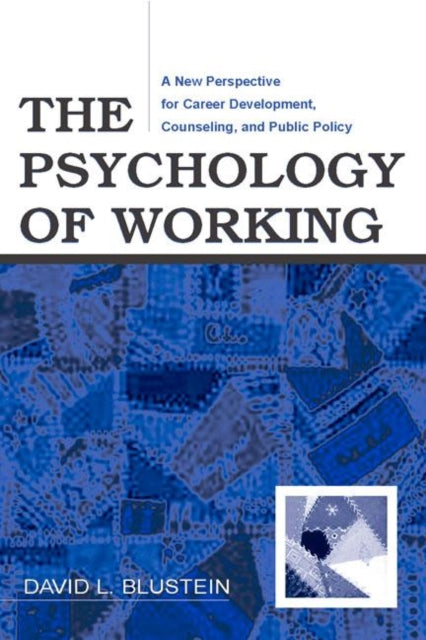 Book cover of: Psychology of Working