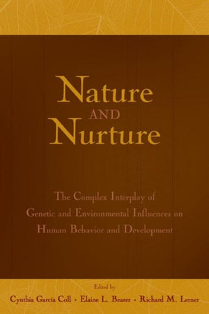 Nature and Nurture