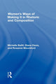 Book cover of: Women's Ways of Making It in Rhetoric and Composition. By: Michelle Ballif