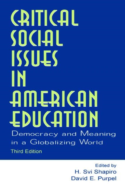 Book cover of: Critical Social Issues in American Education