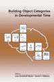 Book cover of: Building Object Categories in Developmental Time