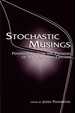 Stochastic Musings