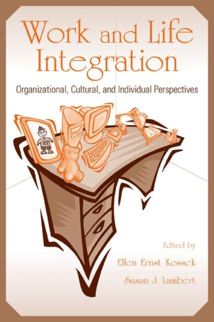 Book cover of: Work and Life Integration