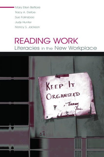Book cover of: Reading Work. By: Mary Ellen Belfiore