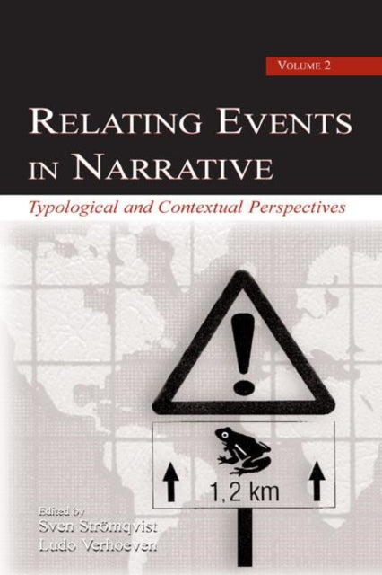 Book cover of: Relating Events in Narrative, Volume 2