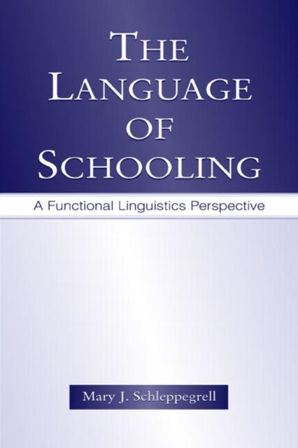 Book cover of: Language of Schooling