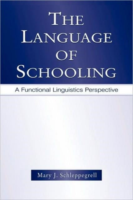 The Language of Schooling