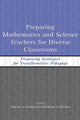 Book cover of: Preparing Mathematics and Science Teachers for Diverse Classrooms