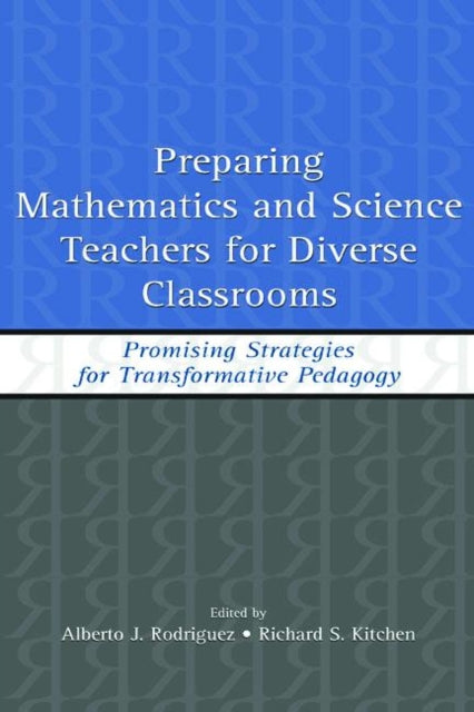 Book cover of: Preparing Mathematics and Science Teachers for Diverse Classrooms