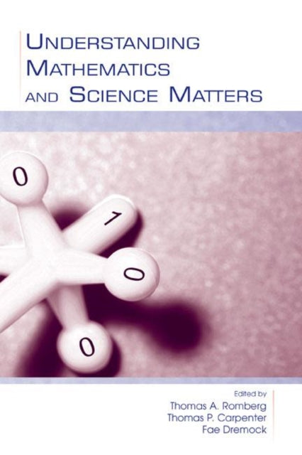 Book cover of: Understanding Mathematics and Science Matters