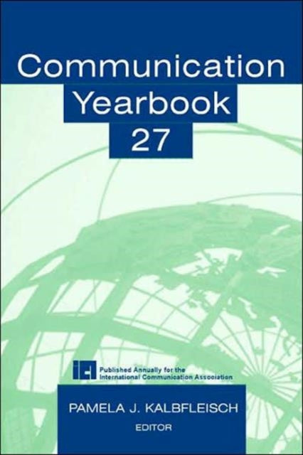 Book cover of: Communication Yearbook 27. By: Pamela J. Kalbfleisch