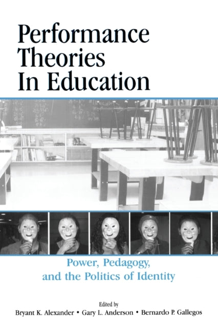 Book cover of: Performance Theories in Education