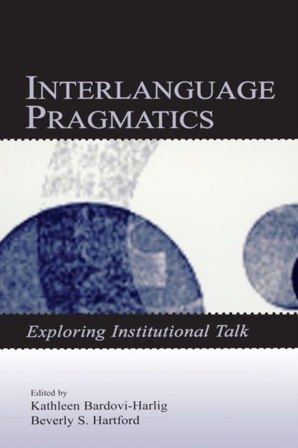 Book cover of: Interlanguage Pragmatics