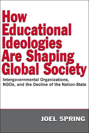 How Educational Ideologies Are Shaping Global Society