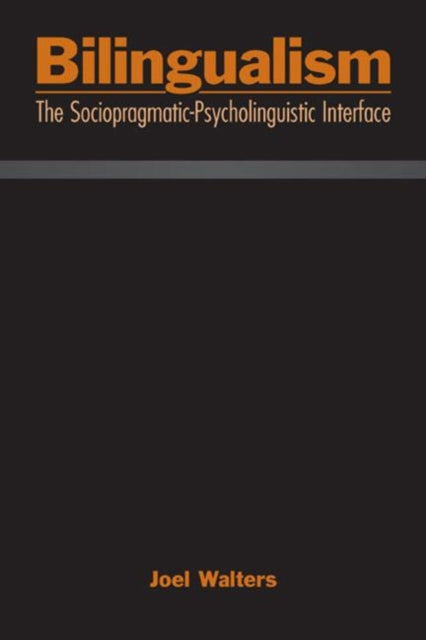 Book cover of: Bilingualism. By: Joel Walters