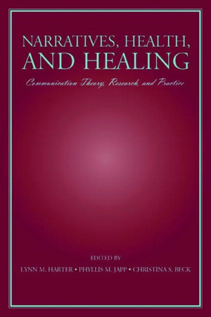 Narratives, Health, and Healing