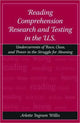 Book cover of: Reading Comprehension Research and Testing in the U.S.. By: Arlette Ingram Willis, Arlette I. Willis