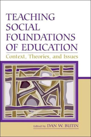 Teaching Social Foundations of Education