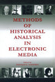 Book cover of: Methods of Historical Analysis in Electronic Media. By: Donald G. Godfrey