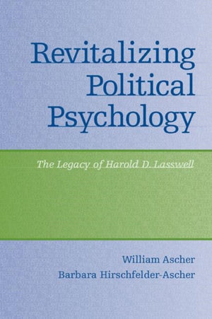 Revitalizing Political Psychology