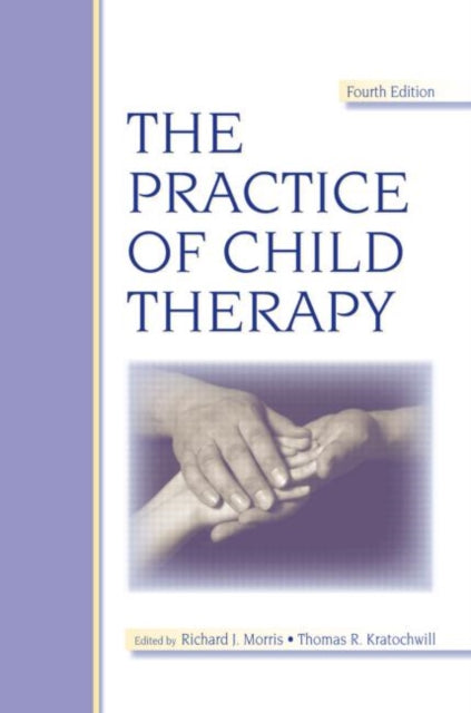 Book cover of: Practice of Child Therapy