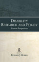 Book cover of: Disability Research and Policy. By: Richard J. Morris