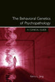 Book cover of: Behavioral Genetics of Psychopathology. By: Kerry L. Jang