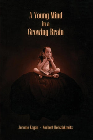 Young Mind in a Growing Brain