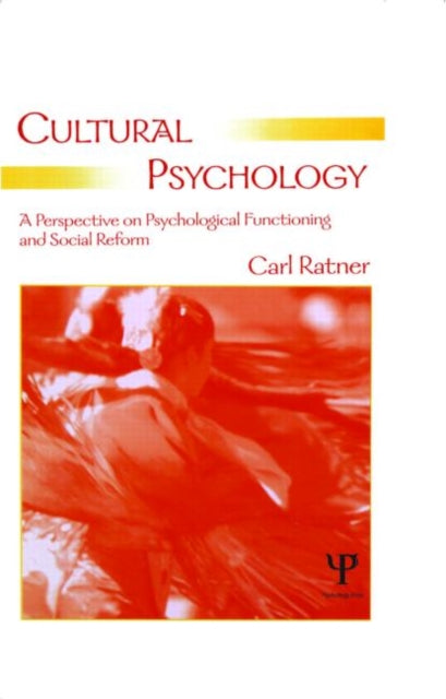 Book cover of: Cultural Psychology. By: Carl Ratner
