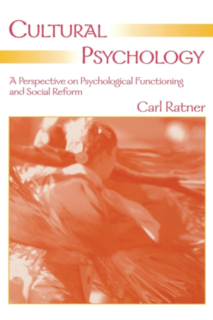 Book cover of: Cultural Psychology. By: Carl Ratner