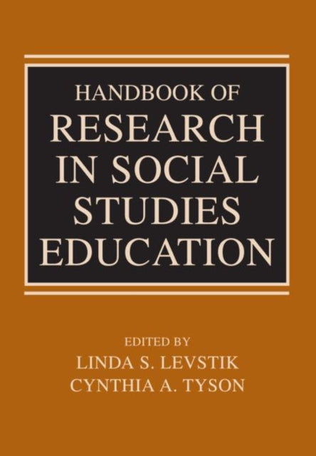 Book cover of: Handbook of Research in Social Studies Education. By: Linda Levstik