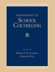 Book cover of: Handbook of School Counseling
