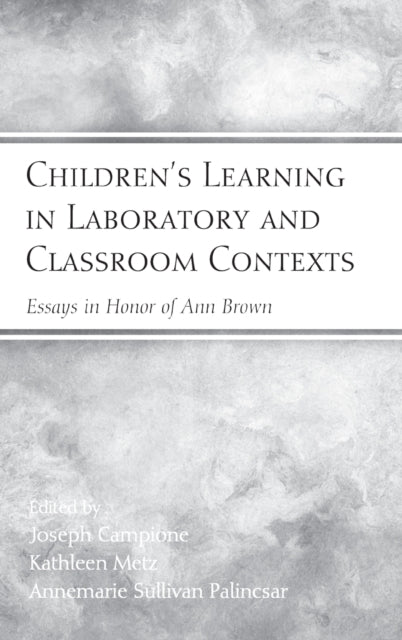 Book cover of: Children's Learning in Laboratory and Classroom Contexts