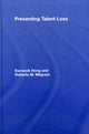 Book cover of: Preventing Talent Loss. By: Eunsook Hong, Hong/Milgram   