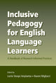 Book cover of: Inclusive Pedagogy for English Language Learners. By: Lorrie Stoops Verplaetse