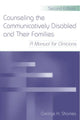 Book cover of: Counseling the Communicatively Disabled and Their Families