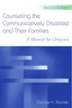 Book cover of: Counseling the Communicatively Disabled and Their Families