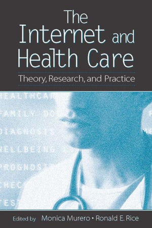 Internet and Health Care
