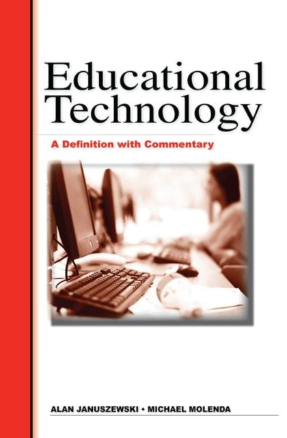 Book cover of: Educational Technology. By: Alan Januszewski