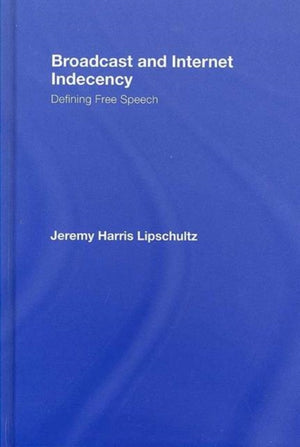 Broadcast and Internet Indecency