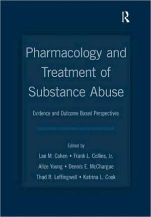 Pharmacology and Treatment of Substance Abuse