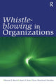 Book cover of: Whistle-Blowing in Organizations. By: Marcia P. Miceli