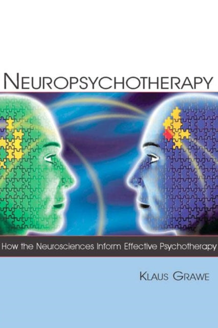 Book cover of: Neuropsychotherapy. By: Klaus Grawe